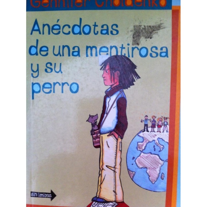 Anécdotas de una Mentirosa y Su Perro